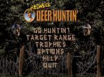  #4 - Redneck Deer Huntin'